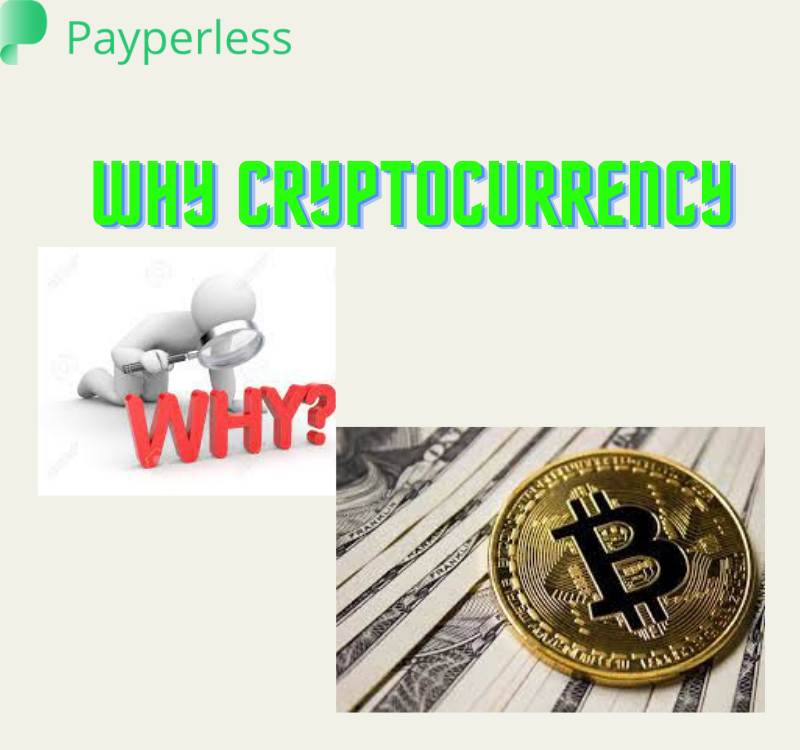 why cryptocurrency?