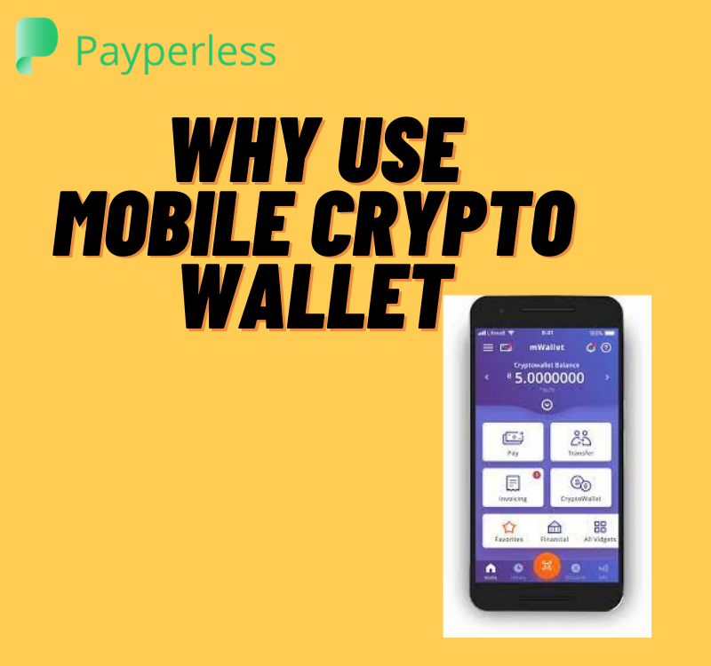 Why use mobile crypto wallet?